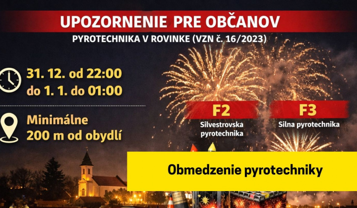 Fotka - Obmedzenie používania pyrotechniky v Rovinke