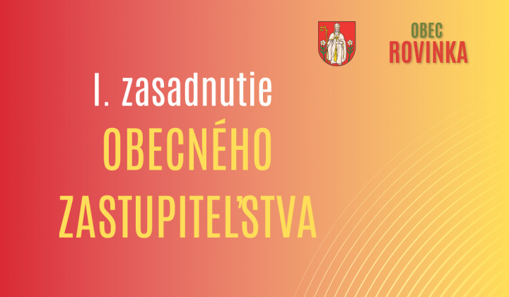 Fotka - Komuniké z I. zasadnutia Obecného zastupiteľstva obce Rovinka v roku 2026