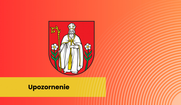 Fotka - Dočasné uzatvorenie Slnečnicovej ul. od 13. 05. 2026