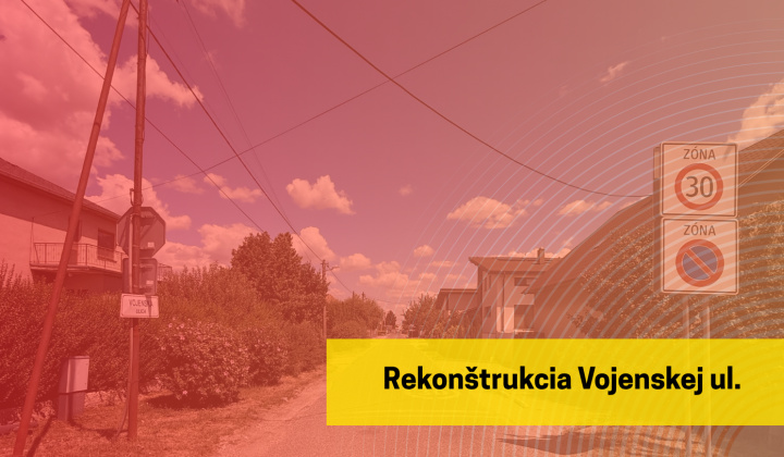 Fotka - Rekonštrukcia Vojenskej ul. od 03. 08. 2026