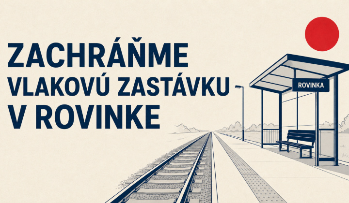 Fotka - Starosta Tomáš Káčer: Vlakovú zastávku v Rovinke musíme zachovať!