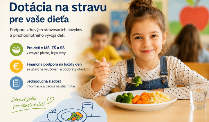 Fotka - Informácia pre rodičov o poskytovaní dotácie na stravu na deti v MŠ a ZŠ