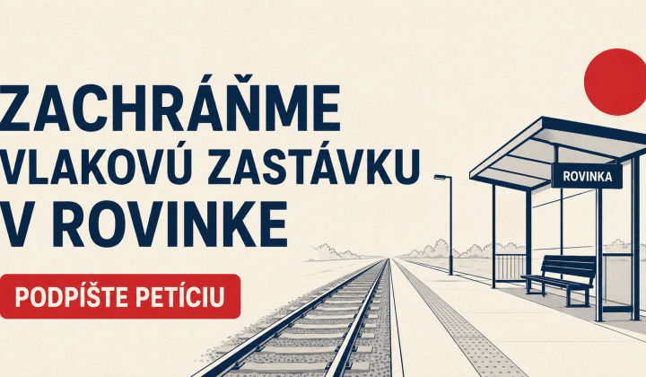 Fotka - Podporte petíciu za zachovanie železničnej zastávky v Rovinke!